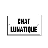 Plaque émaillée Chat Lunatique