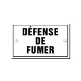 Plaque émaillée Défense de Fumer